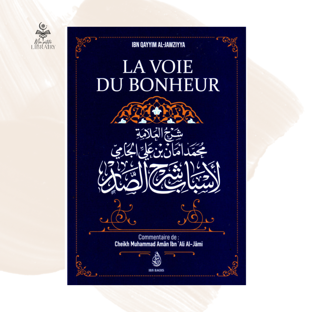 La voie du bonheur