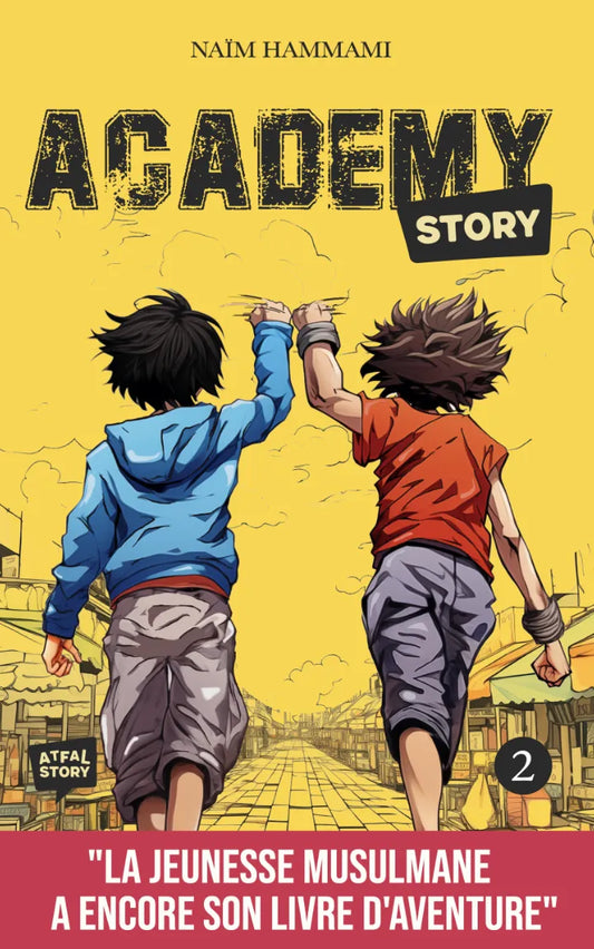 Academy story - Tome 2