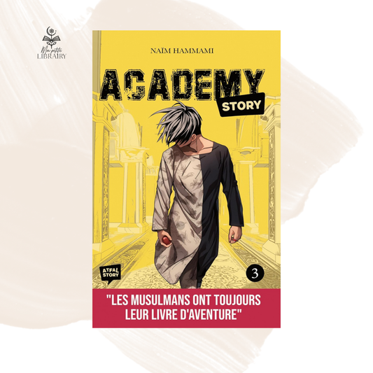 Academy story - Tome 3