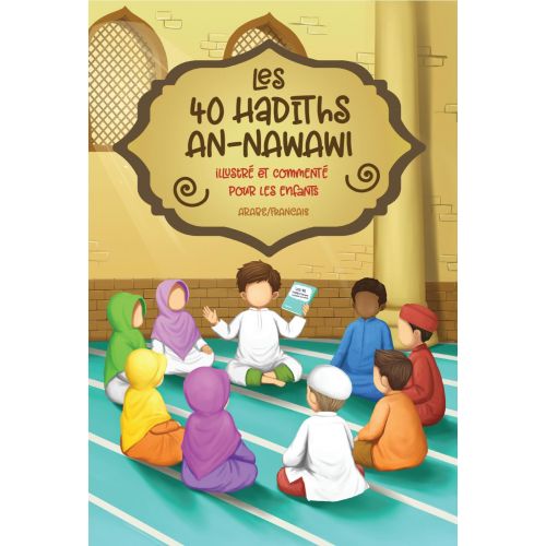 Les 40 hadiths An Nawawi
