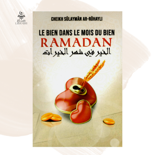 Le bien dans le mois du bien : le ramadan